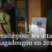 Immuabilité derrière les attentats de Ouagadougou en 2018