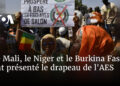 Le Mali, le Niger et le Burkina Faso ont présenté le armes de l&rsquo;AES