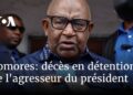 Comores: mort en pénitencier de l&rsquo;provocateur du administrateur